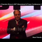 Dr. Subhash Chandra Show in IMT Ghaziabad || ZEE GROUP || BCR NEWS