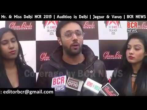 Mr & Miss Delhi NCR 2015 || 2nd Round Audition || BCR NEWS