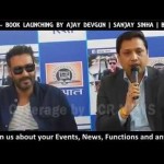 RISHTEY – Sanjay Sinha’s Book Launching by Ajay Devgun | BCR NEWS