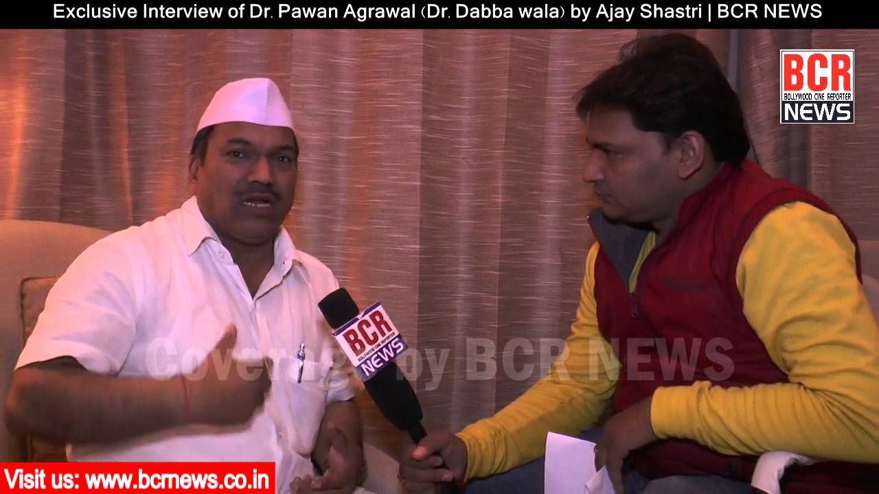 Exclusive Interview of Dr. Pawan Agrawal (Dr. Dabba wala) by Ajay Shastri | BCR NEWS