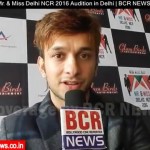 Mr & Miss Delhi NCR 2016 Audition in Delhi | BCR NEWS