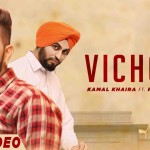 Vichola | Kamal Khaira ft. Preet Hundal | New punjabi Song 2016 | Official HD