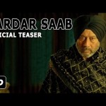 Sardar Saab | Official Teaser | Jackie Shroff, Guggu Gill, Daljeet Kalsi | Releasing 16th Dec 2016 | BCR NEWS