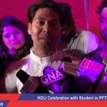 HOLI Celebration with Student in PFTI, Delhi on BCR News | Chief Guest- Ajay Shastri