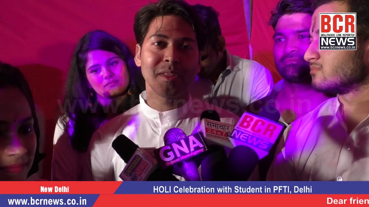 HOLI Celebration with Student in PFTI, Delhi on BCR News | Chief Guest- Ajay Shastri